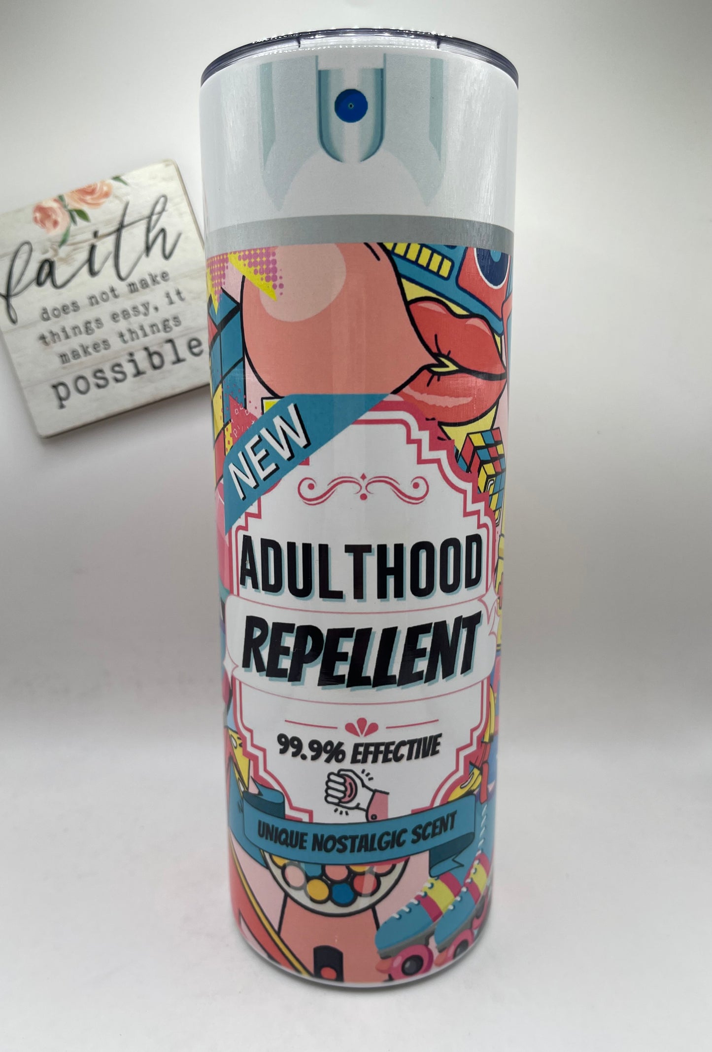 20oz Tall Skinny Adulthood Repellent