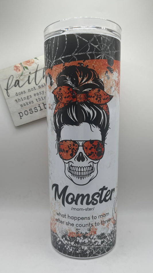 20oz Tall Skinny "Momster"