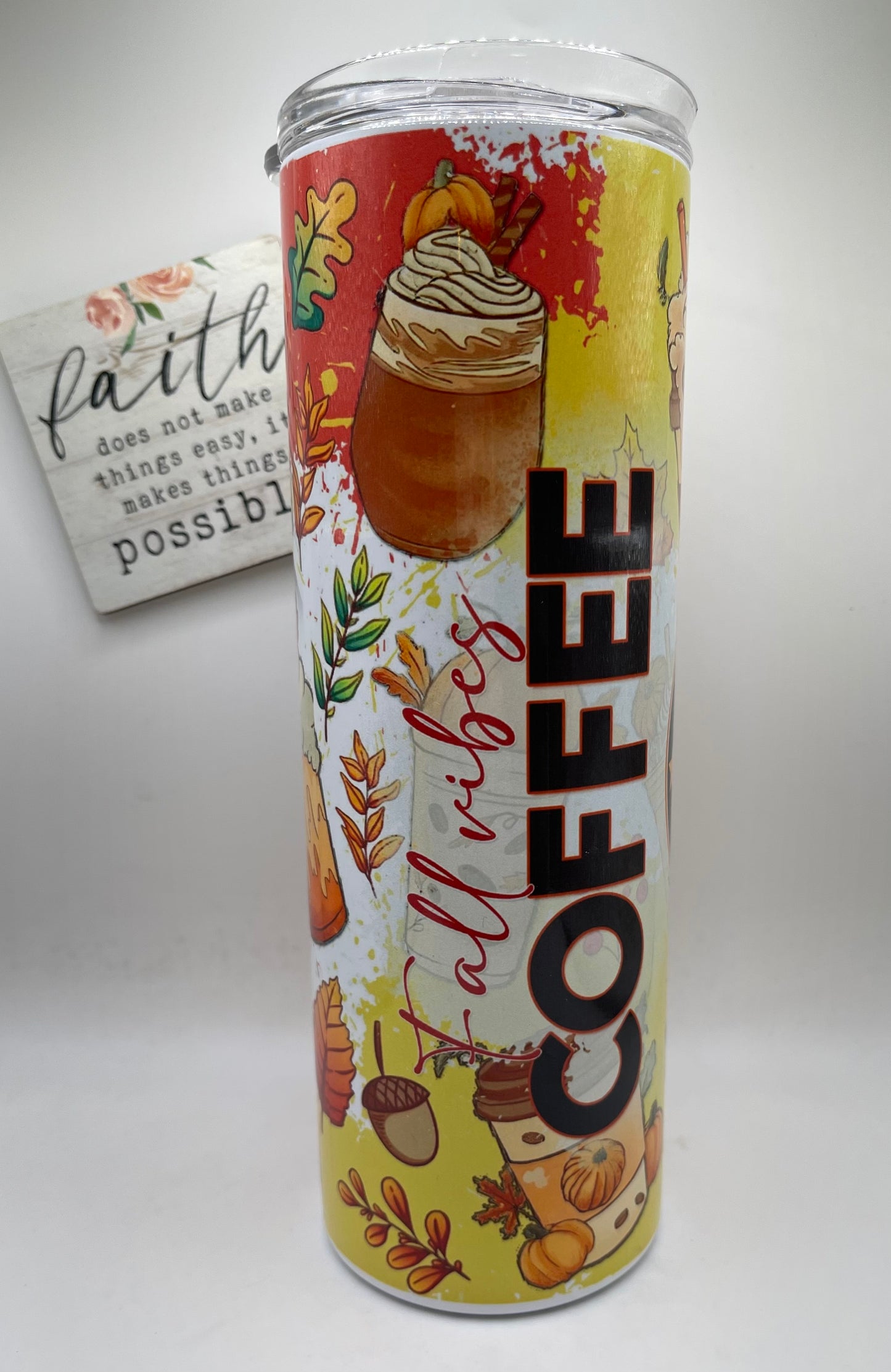 20oz Tall Skinny Fall Vibes Coffee